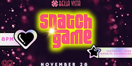 Snatch Game At The Bella Vista  primärbild