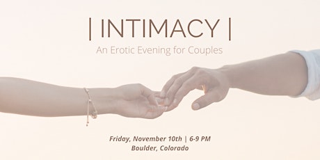 | INTIMACY | An Erotic Evening for Couples primary image