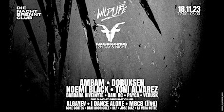 Image principale de WILDLIFE X SIXSIX 12 HOURS RAVE DAY & NIGHT