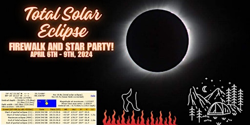 Imagem principal do evento Total Solar Eclipse Firewalk and Star Party