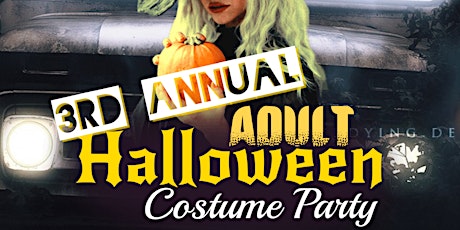 3RD ANNUAL ADULT HALLOWEEN AND COSTUME PARTY primary image