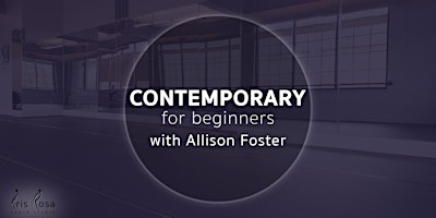 Imagem principal do evento Contemporary for Beginners with Allison Foster