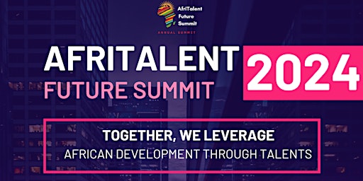 AfriTalent Future Summit primary image