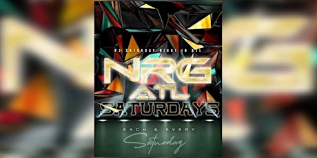 NRG ATLANTA: #SoldOutSaturdays: FREE ENTRY | FREE BDAY SECTIONS | RSVP NOW primary image