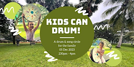 Kids Can Drum - A drumming & song circle for the family primary image