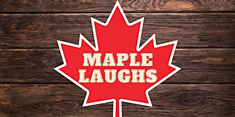 Maple Laughs #14