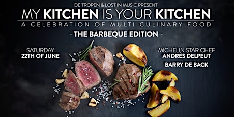 Primaire afbeelding van My Kitchen Is Your Kitchen: The BBQ Edition with Andrès Delpeut & Barry de Back
