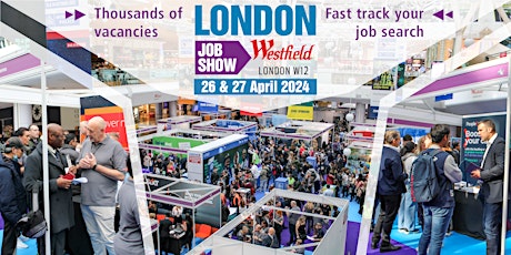 London Job Show | 60+ Employers | Careers & Job Fair