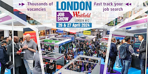 Hauptbild für London Job Show | 60+ Employers | Careers & Job Fair