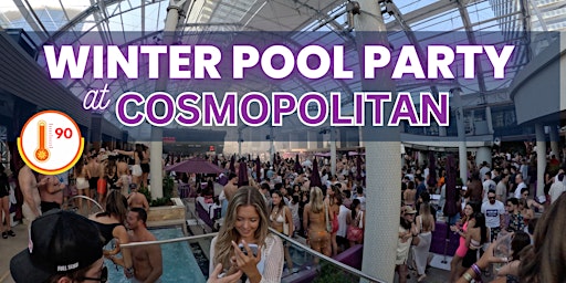 Free Entry - Saturdays Indoor Winter Pool Party - Dayclub at Cosmopolitan primary image
