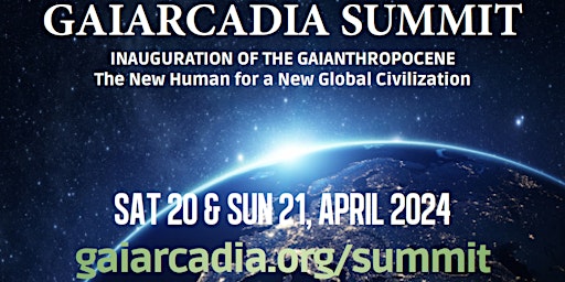 Gaiarcadia Summit 2024 (20-21.04.24) primary image
