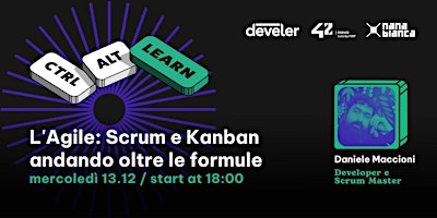 L'Agile: Scrum e Kanban andando oltre le formule