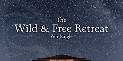 Image principale de The Wild & Free Retreat