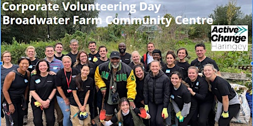 Corporate Volunteering Day - Broadwater Farm Community Centre - Tottenham