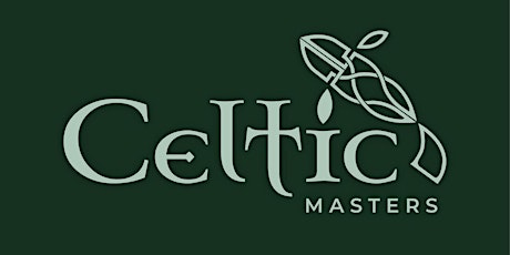 Celtic Masters 2024 (Deposit)