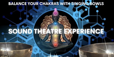Primaire afbeelding van BALANCE YOUR CHAKRAS WITH SINGING BOWLS: SOUND EXPERIENCE WORKSHOP