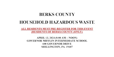 Imagem principal de Berks County Household Hazardous Waste Collection - Spring 2024