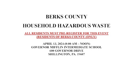 Berks County Household Hazardous Waste Collection - Spring 2024