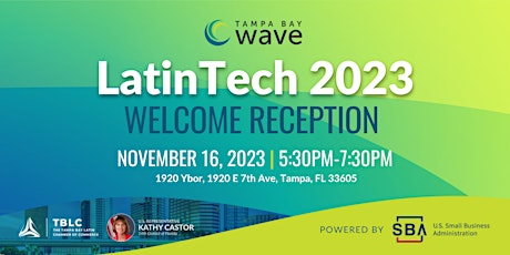 Primaire afbeelding van LatinTech 2023 Welcome Reception - Tampa Bay Wave