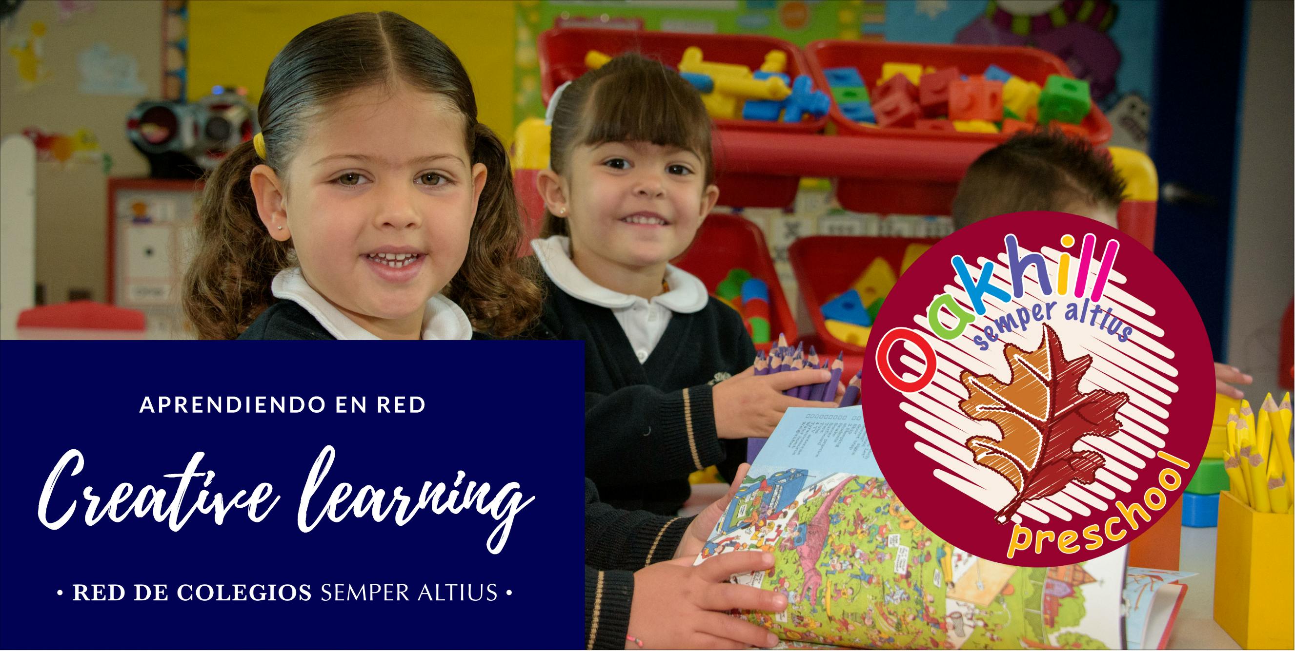 Creative learning methodology for the youngest in the classroom - Oakhill Preschool México