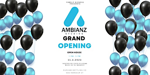 AmbianZ Studios Grand Opening primary image