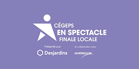 Cegeps en spectacle - Finale locale 2023 primary image
