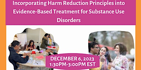 Incorporating Harm Reduction into Evidence-based Treatment for SUD primary image