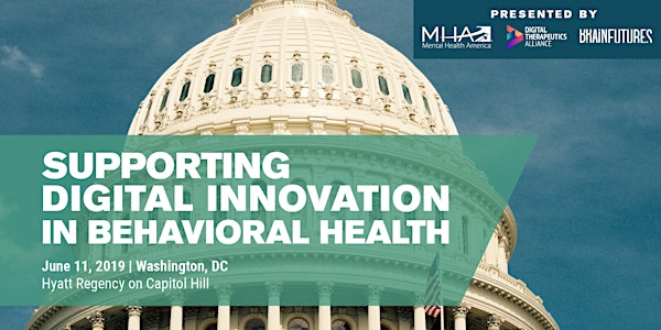 2019 Policy Institute: Supporting Digital Innovation in Behavioral Health