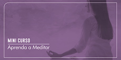 Imagem principal do evento Aprenda a Meditar - Mini Curso em Rio Grande