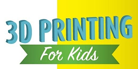 One-on-One 3D Printing Instruction for Kids! primary image