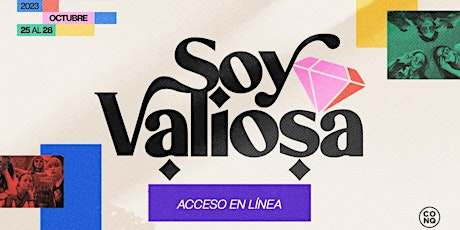 Hauptbild für Soy valiosa CONQ 2023- ACCESO EN LÍNEA