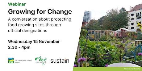 Imagem principal do evento Growing For Change: A webinar about protecting food growing sites