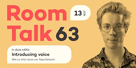 Primaire afbeelding van Room Talk 63 - Introducing voice #01