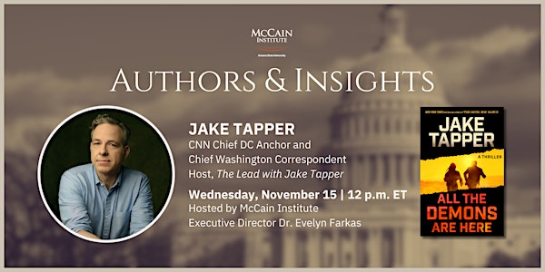 McCain Institute Authors & Insights: Jake Tapper