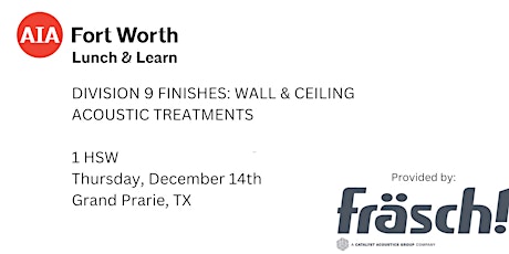 Lunch and Learn:  Wall and Ceiling Acoustic Treatments with Frasch primary image