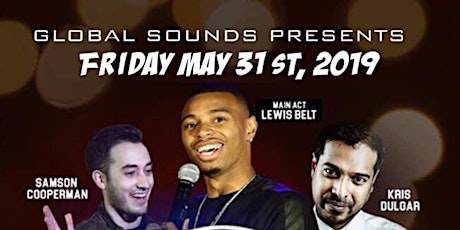 Global Sounds Comedy Jam's 13th edition! *Lewis Belt Live in Montreal*