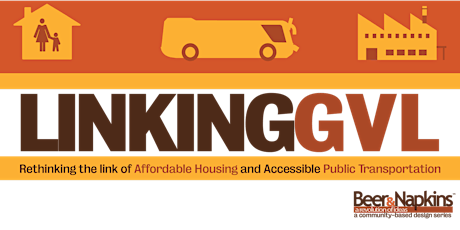 LinkingGVL:  Rethinking the link of Affordable Housing and Accessible Public Transportation primary image