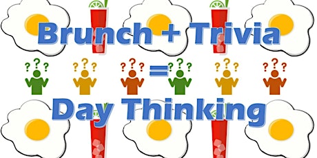 Day Thinking Trivia Brunch