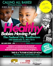 GNO PRESCHOOL PROM 2014: Healthy Babies, Having Fun! primary image