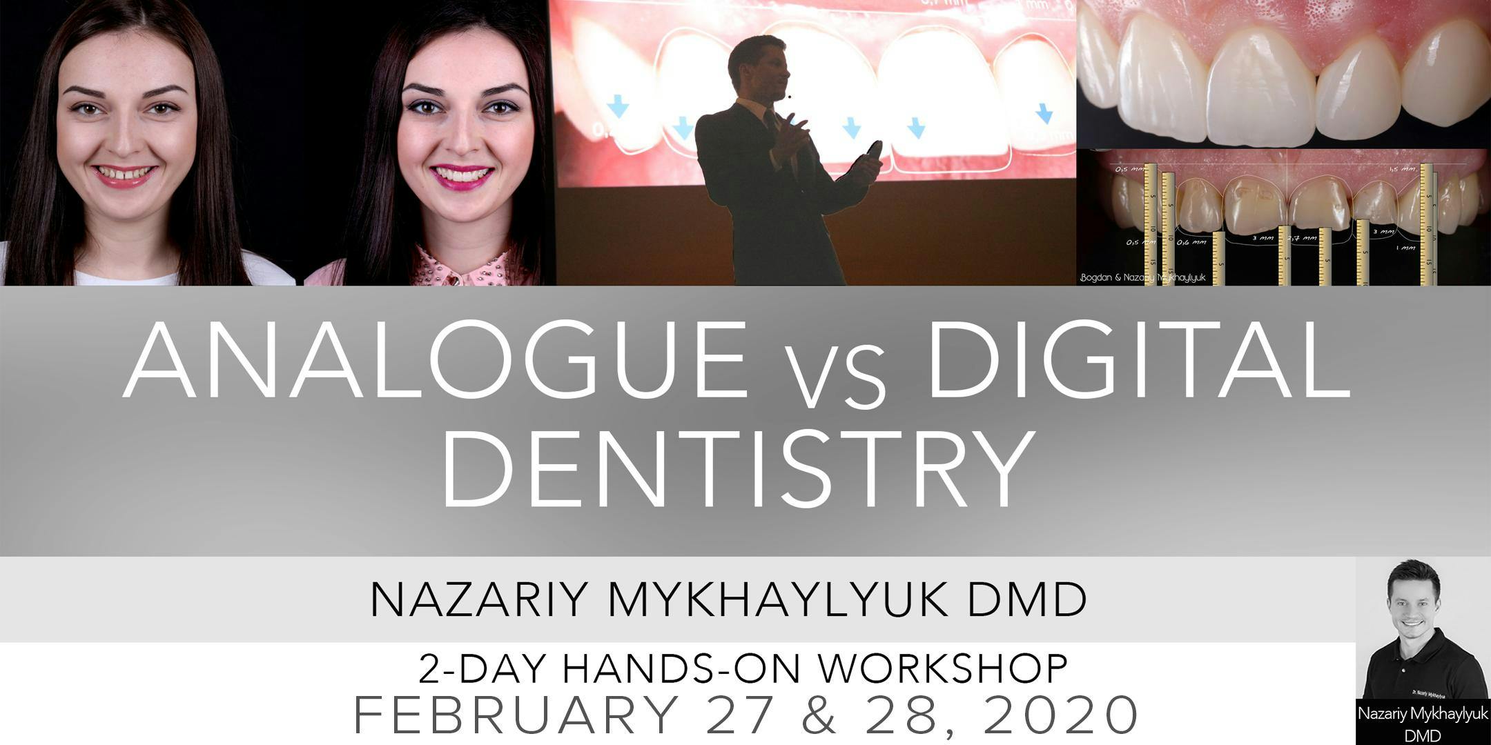 Analogue vs. Digital Dentistry with Dr. Nazariy M. Vision