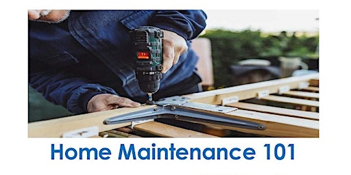 Imagen principal de Home Maintenance 101 - virtual workshop, FREE