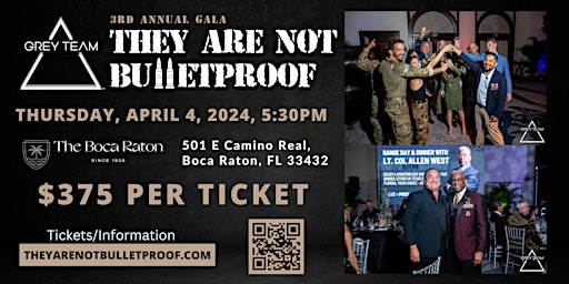 Image principale de Grey Team's 3rd Annual - They Are Not Bulletproof Gala