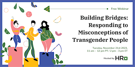 Building Bridges: Responding to Misconceptions of Transgender People primary image