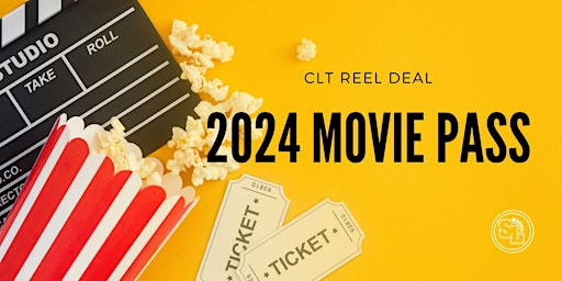 Hauptbild für 2024 Reel Deal Movie Passes