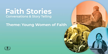 Faith Stories: Conversations & Storytelling primary image