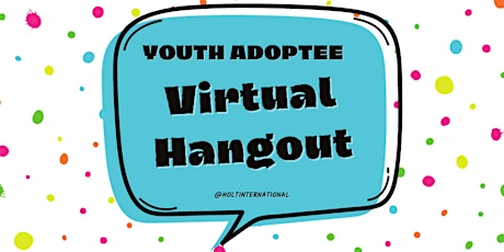 Youth Adoptee Virtual Hangout (Drop In - 8 Weeks) primary image