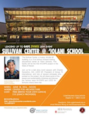 Leading up to GADS ZOOKS! 2014 | Sullivan Center @ 'Iolani School Lunch and Learn primary image