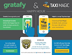 Taxi Magic & Gratafy Hosted Happy Hour! primary image