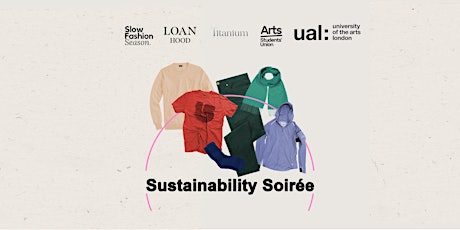 Sustainability Soirée at London College of Fashion primary image