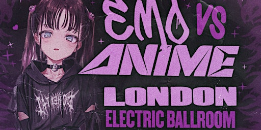 Emo VS Anime London primary image
